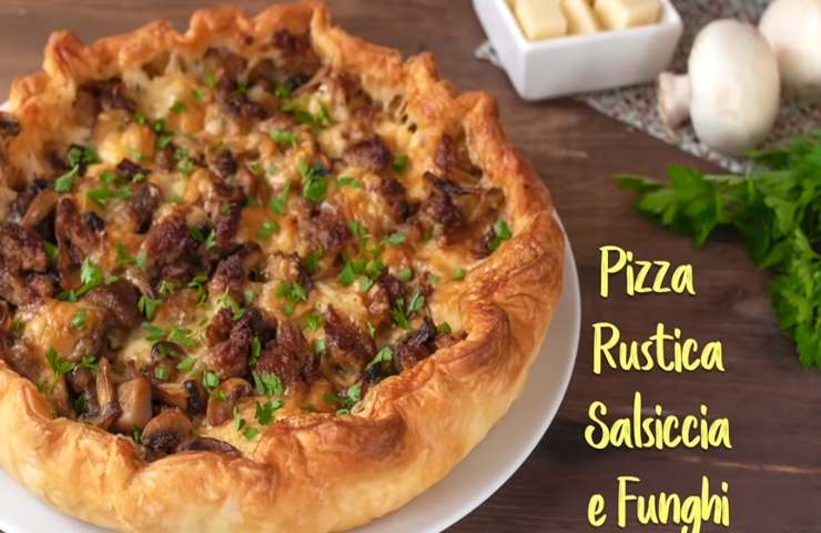 Pizza rustica salsiccia e funghi