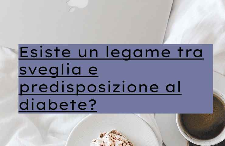 Svegliarsi presto diabete