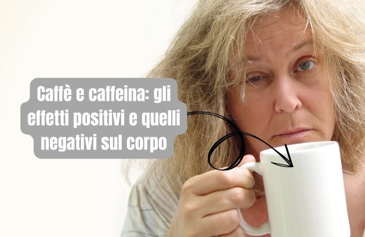 effetti caffeina corpo