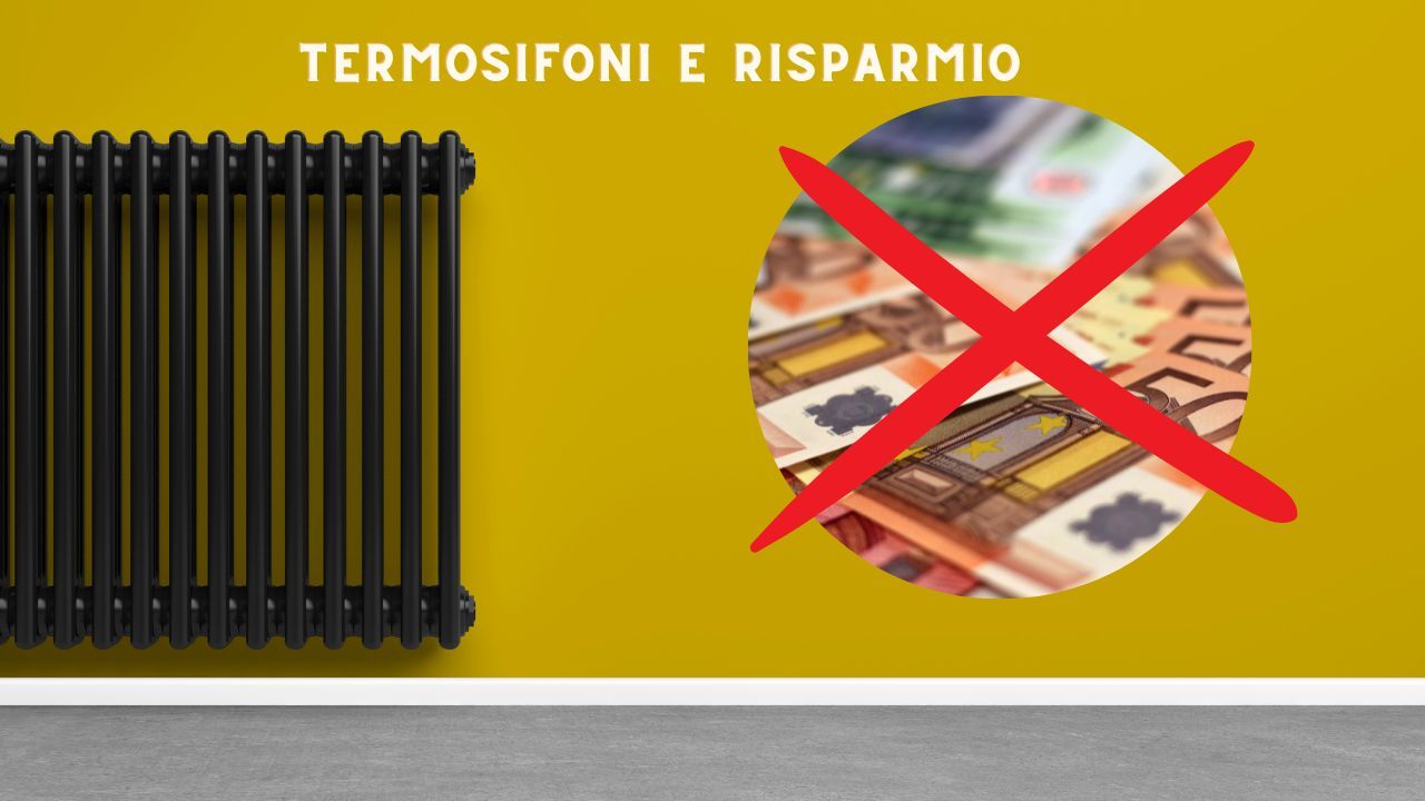 Termosifone trucco risparmio