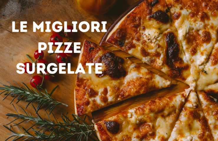 migliori pizze surgelate