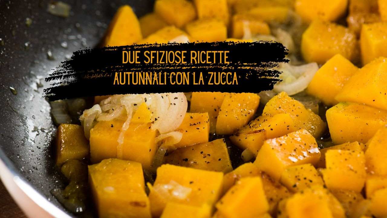 cucinare zucca padella forno
