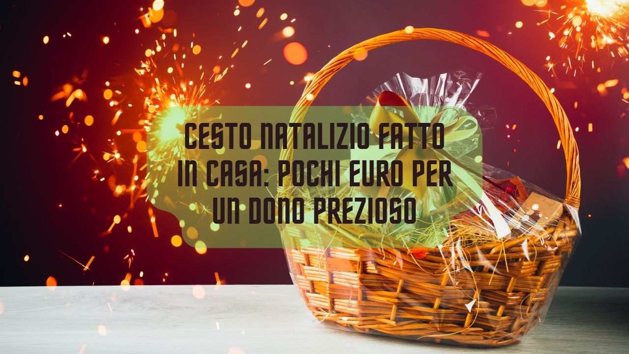 cesto natalizio fai da te