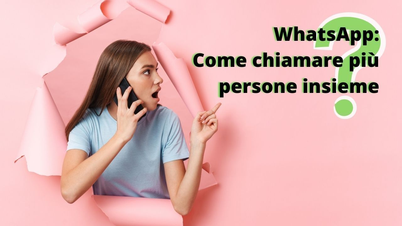 chiamare più persone insieme