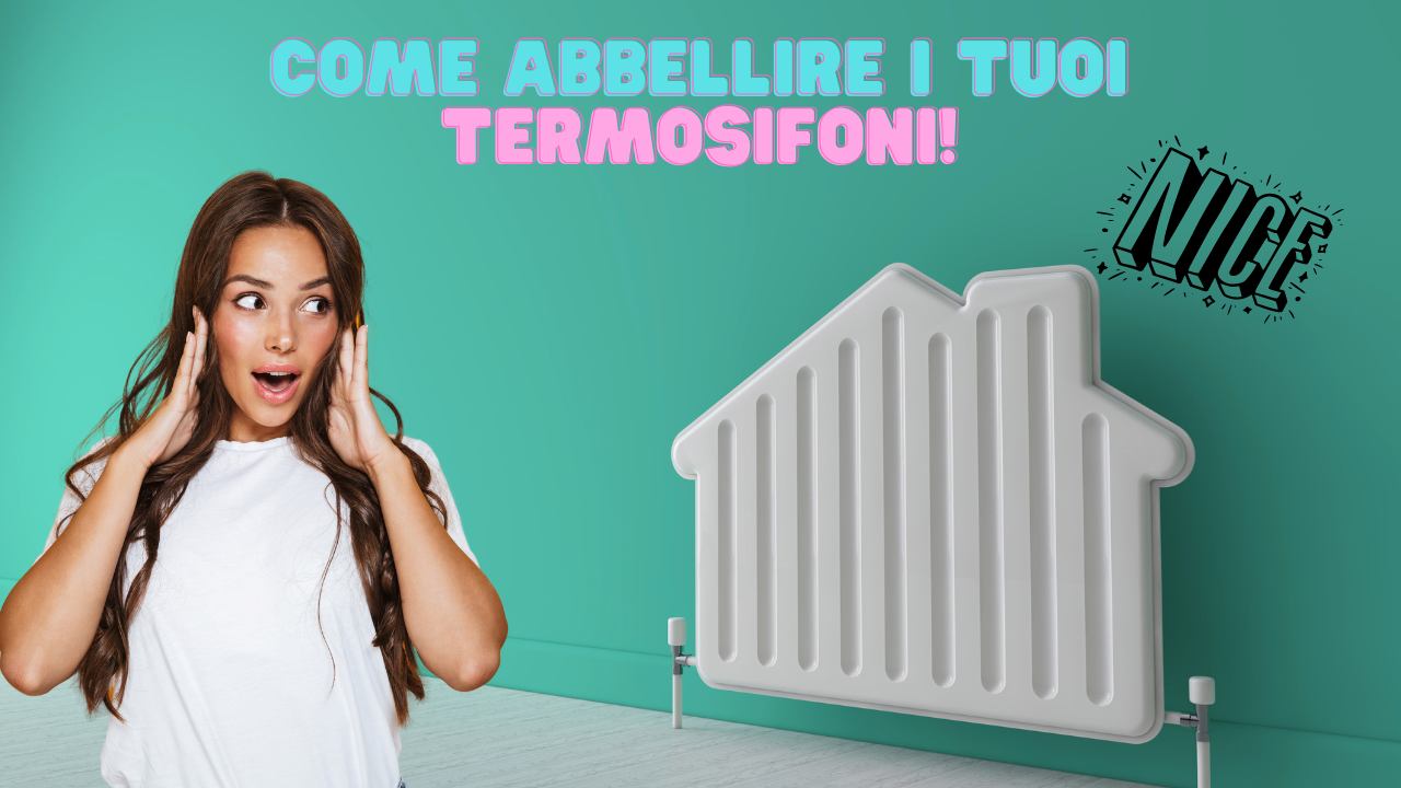 termosifoni abbellire facile