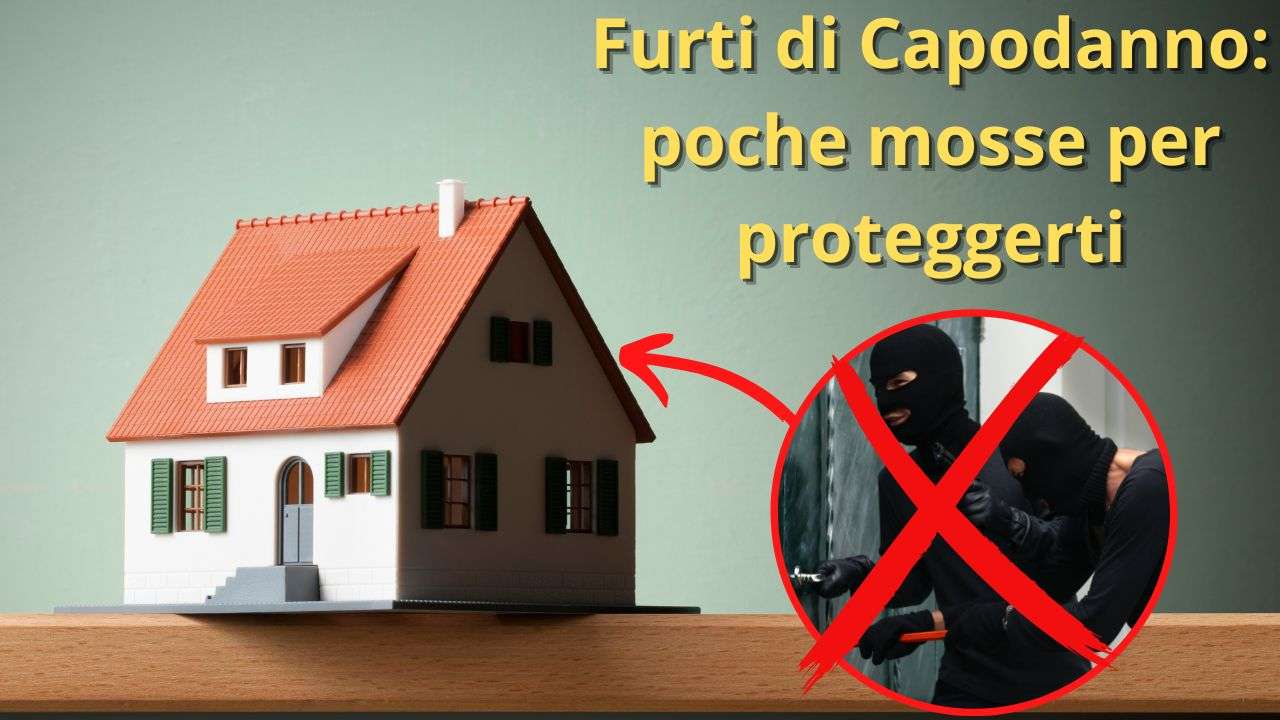 proteggere casa dai furti di capodanno