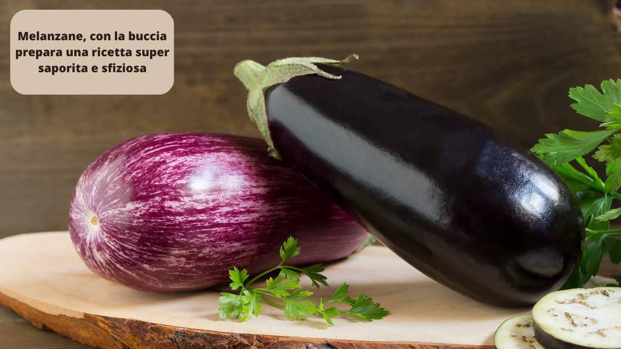 bucce delle melanzane per ricetta sfiziosissima