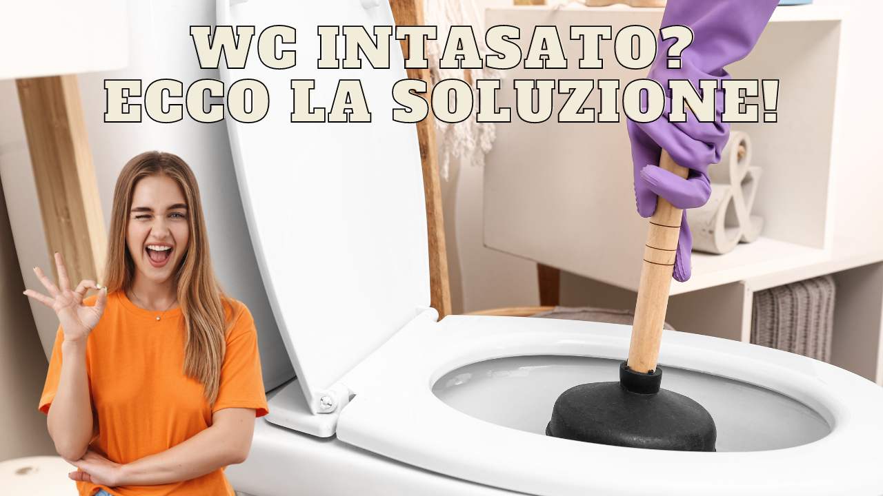 Wc otturato: le tecniche per disintasarlo - Bagnolandia