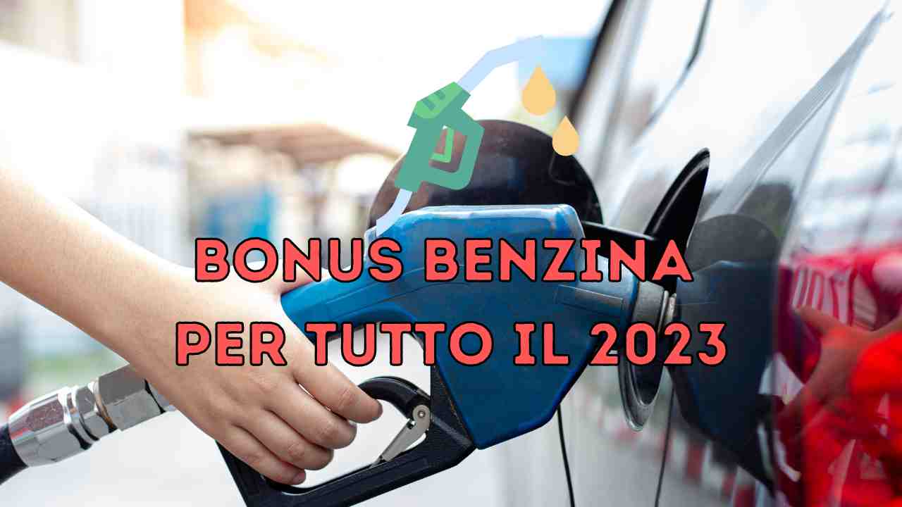 caro carburante 2023 bonus benzina come averlo