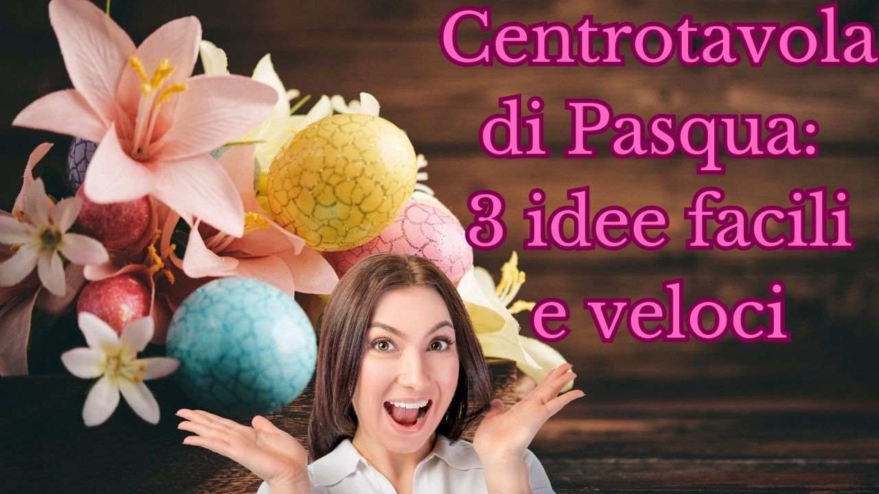 pasqua centrotavola fai da te