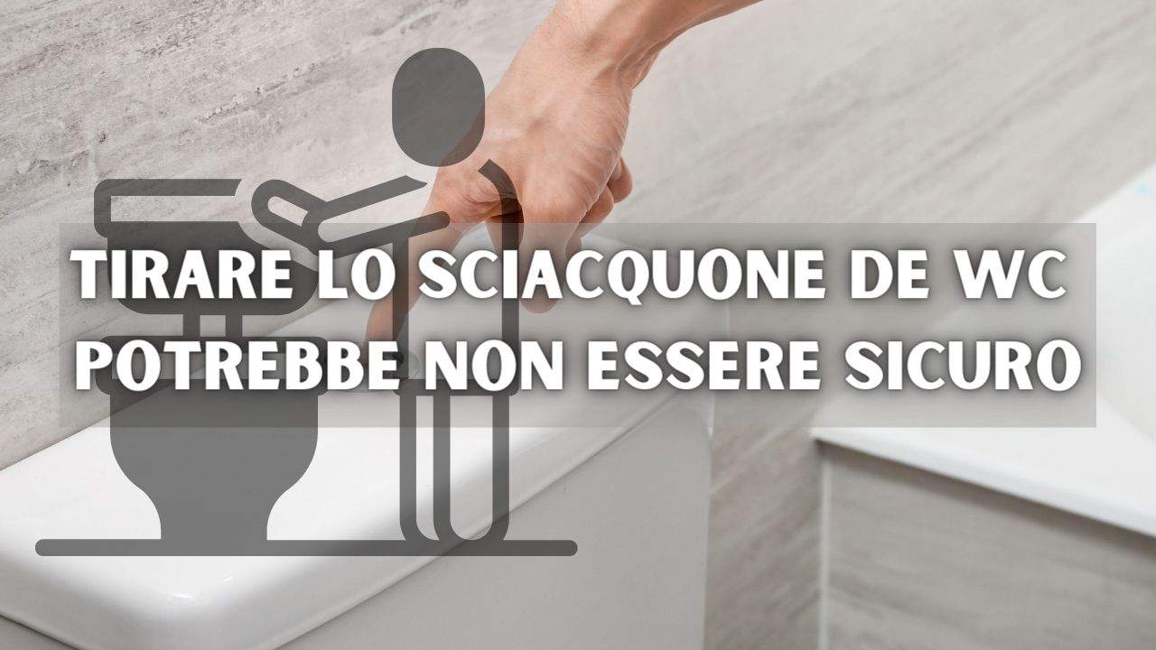 tirare sciacquone wc