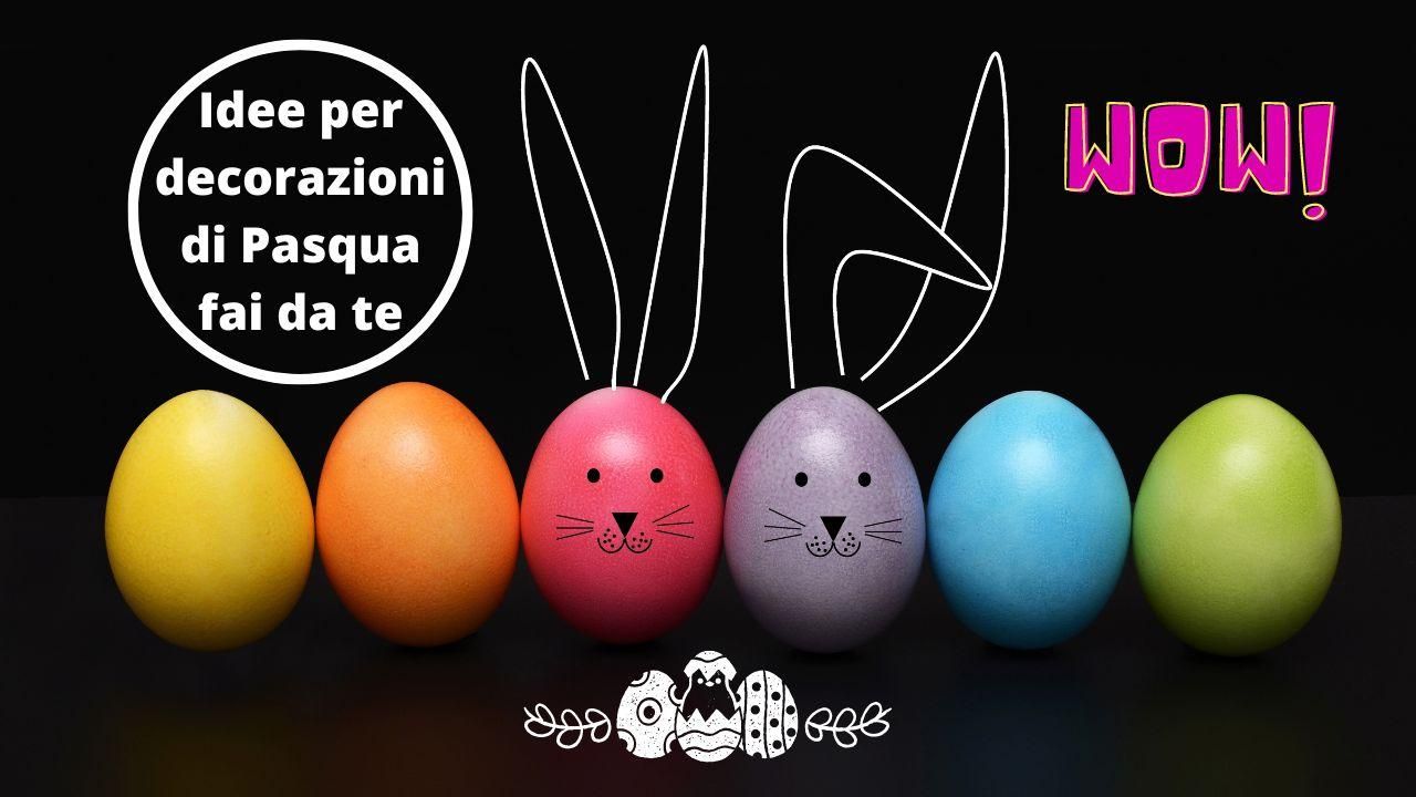 decorazioni Pasqua fai da te