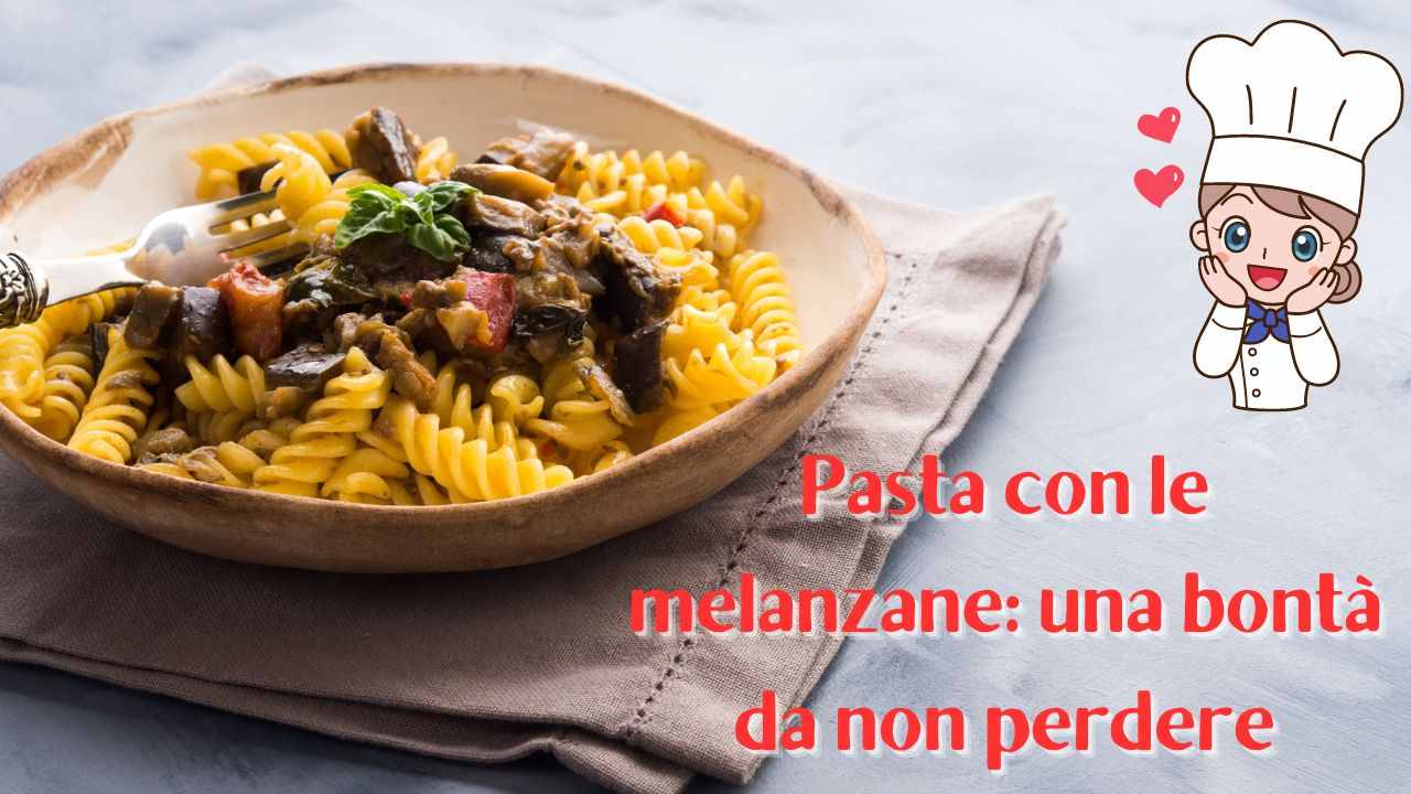 pasta melanzane ricetta