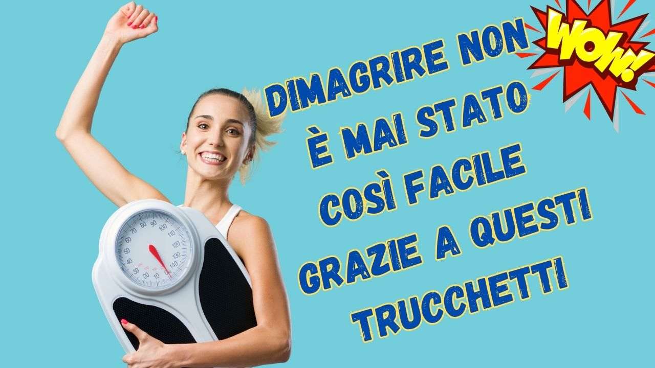 dimagrire facilmente