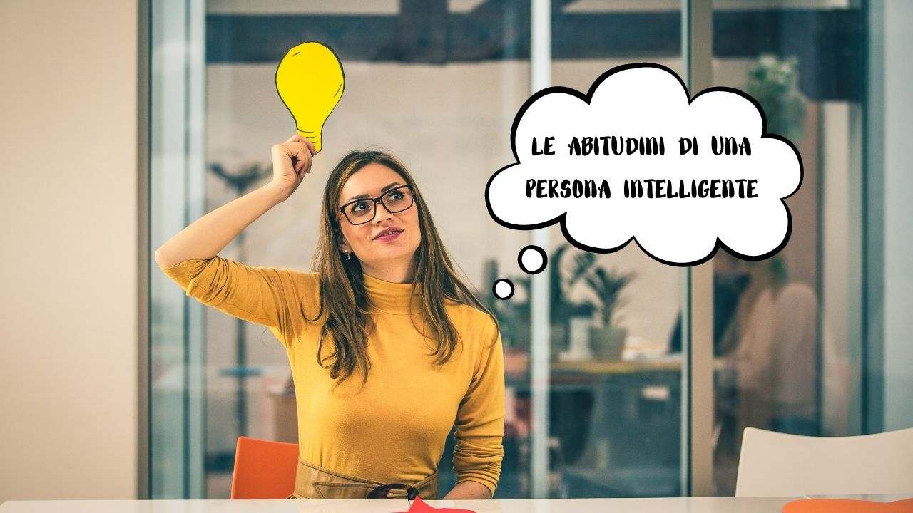 strane abitudini persone intelligenti