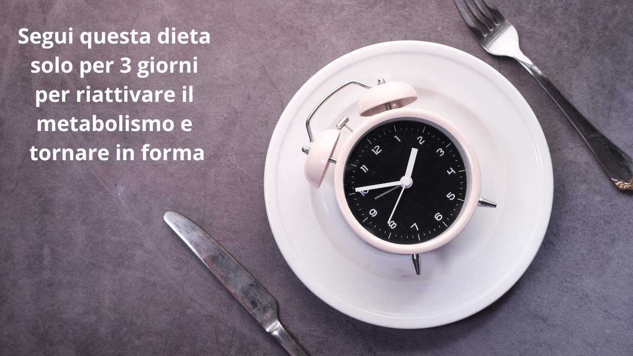 3 giorni dieta metabolismo