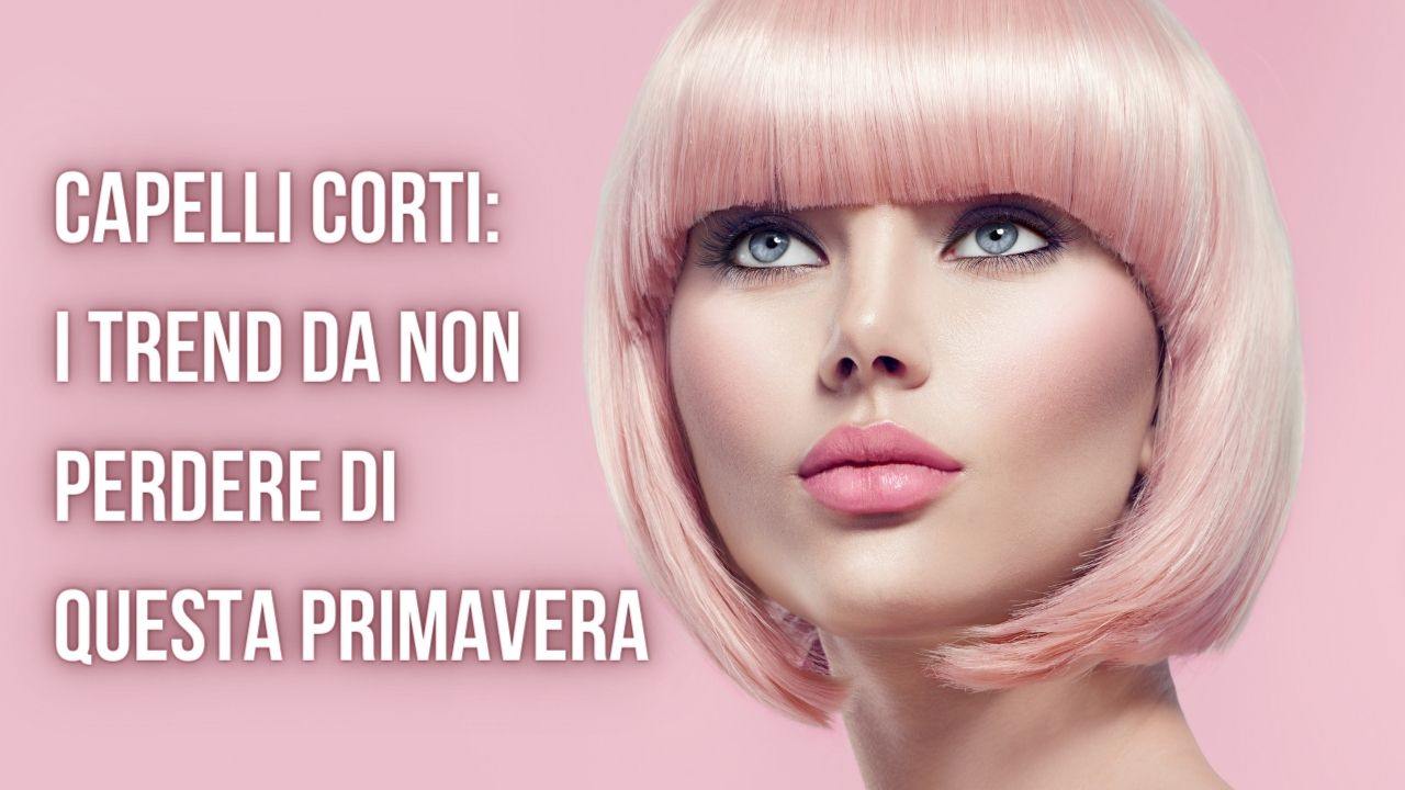 capelli corti moda primavera