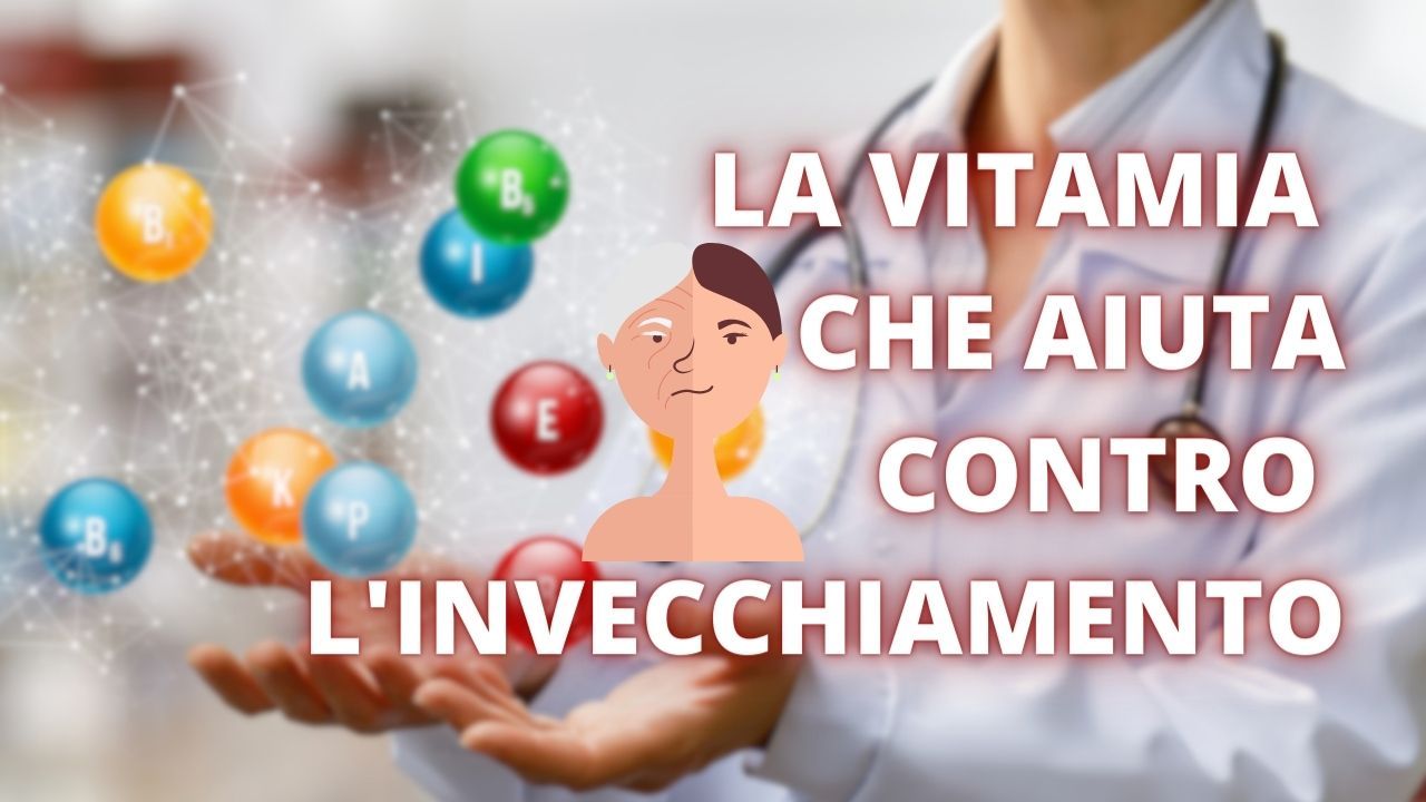 vitamina per non invecchiare