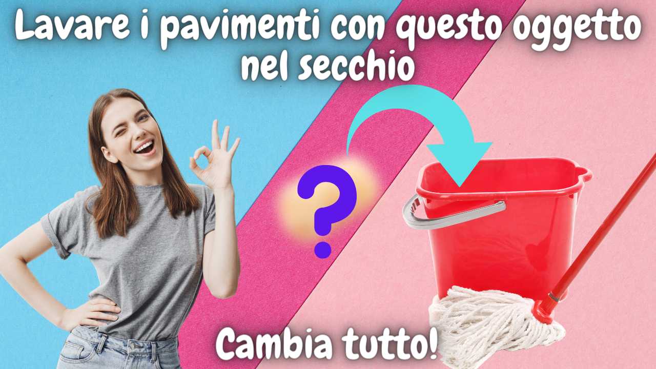 lavare i pavimenti trucchetti