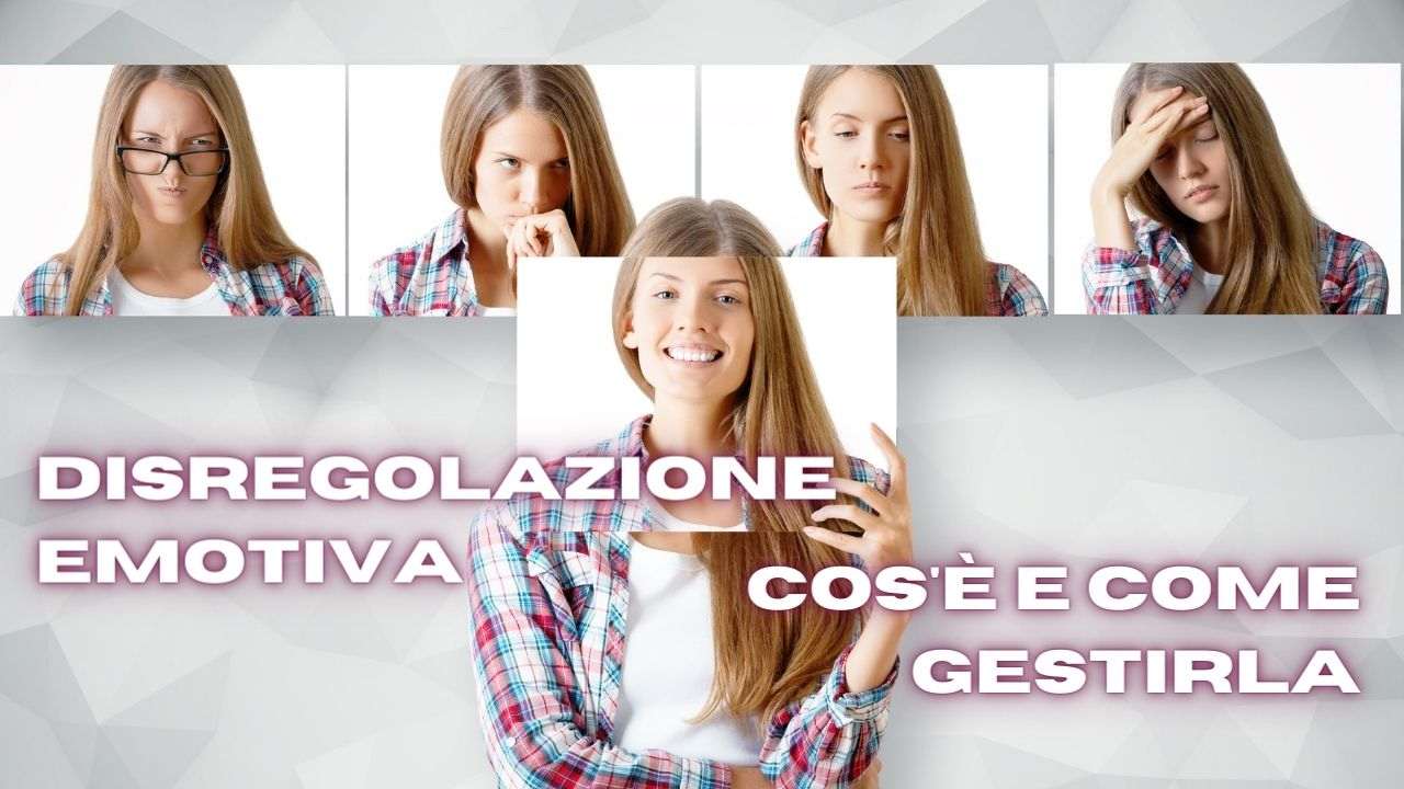 disregolazione emotiva