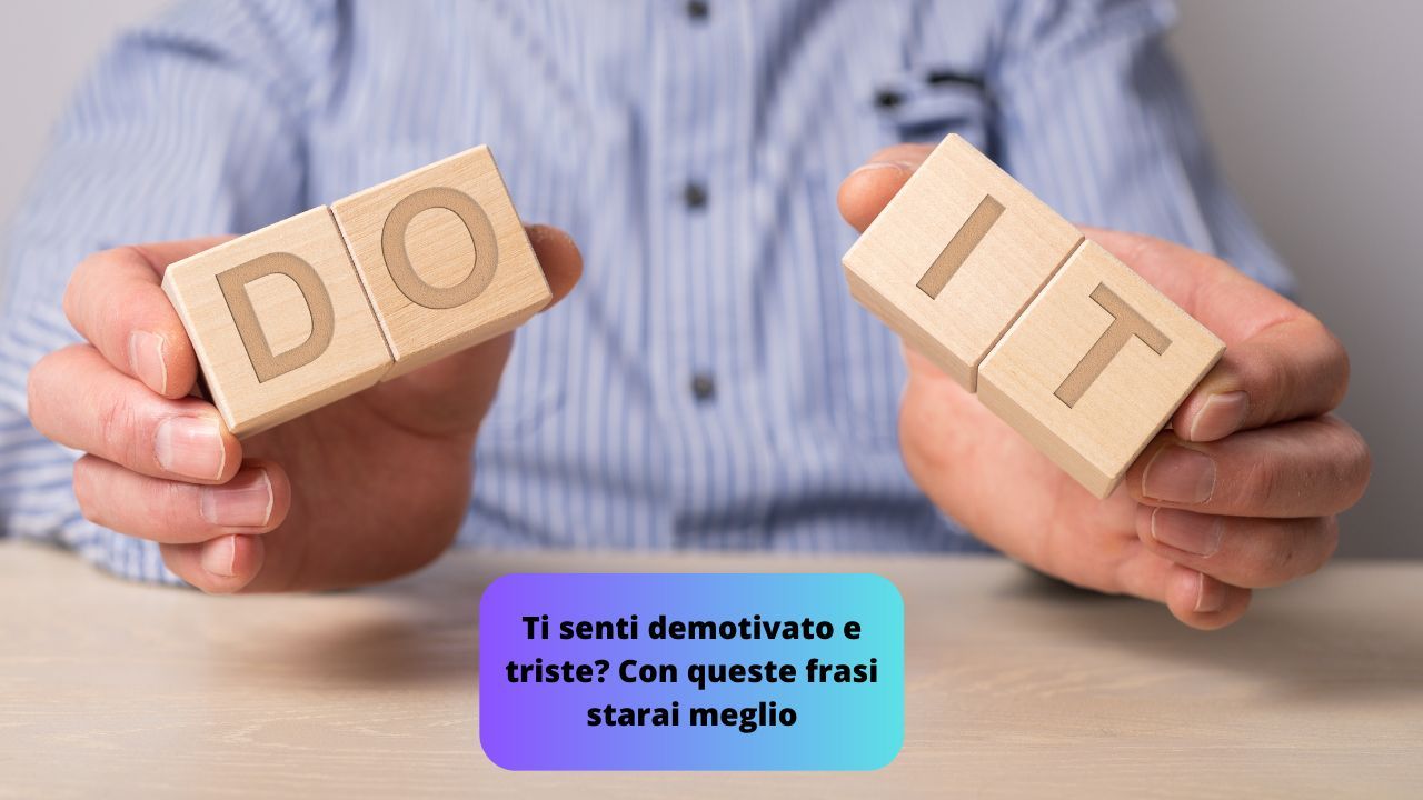 Triste demotivato frasi meglio