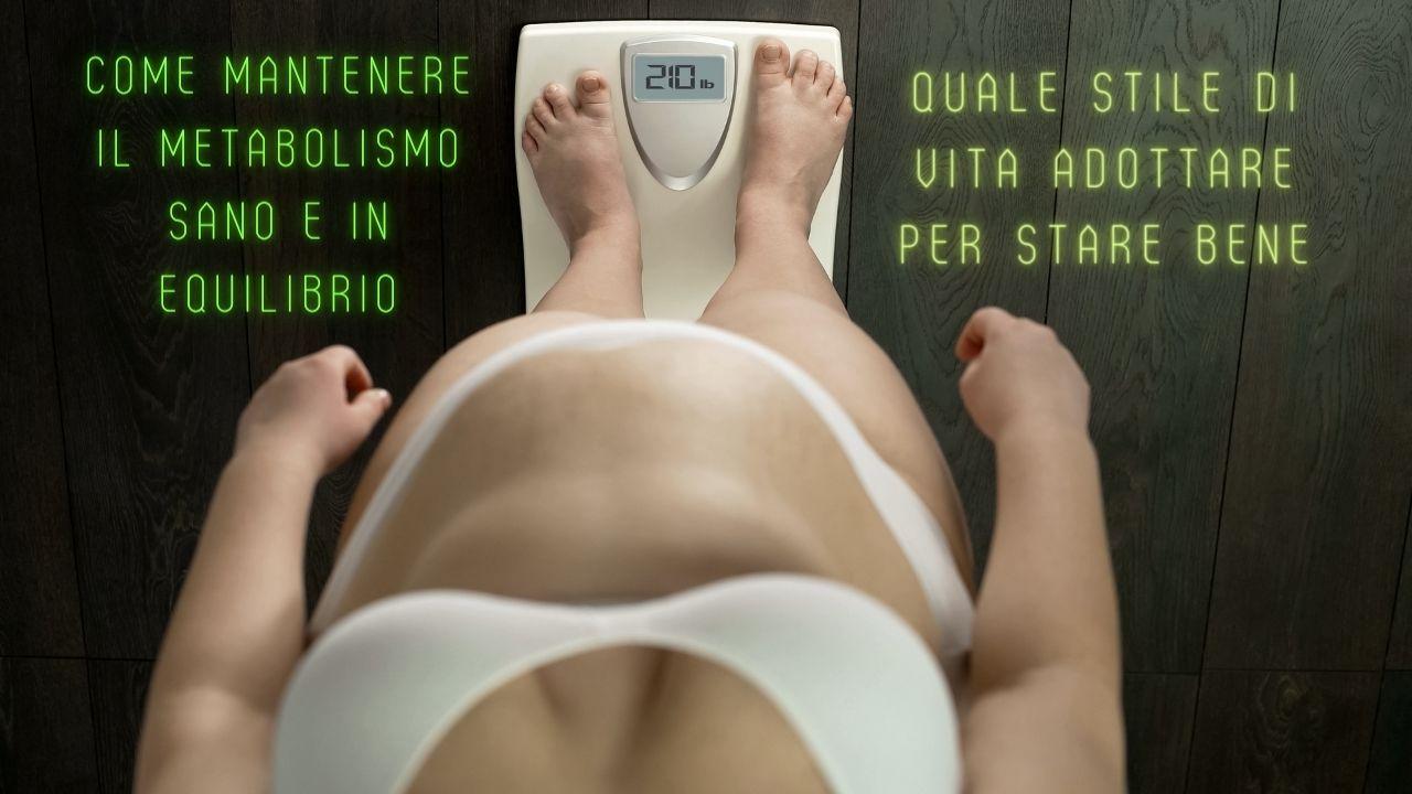 strategie metabolismo sano