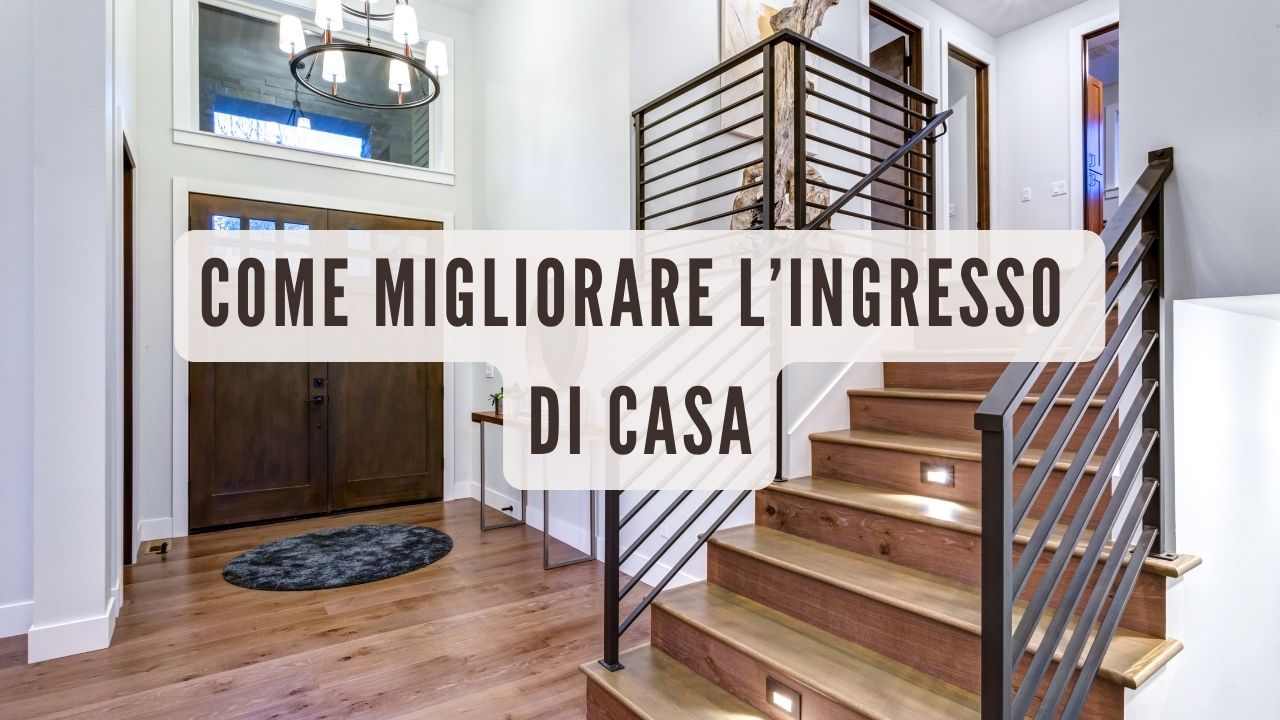 valorizzare ingresso casa