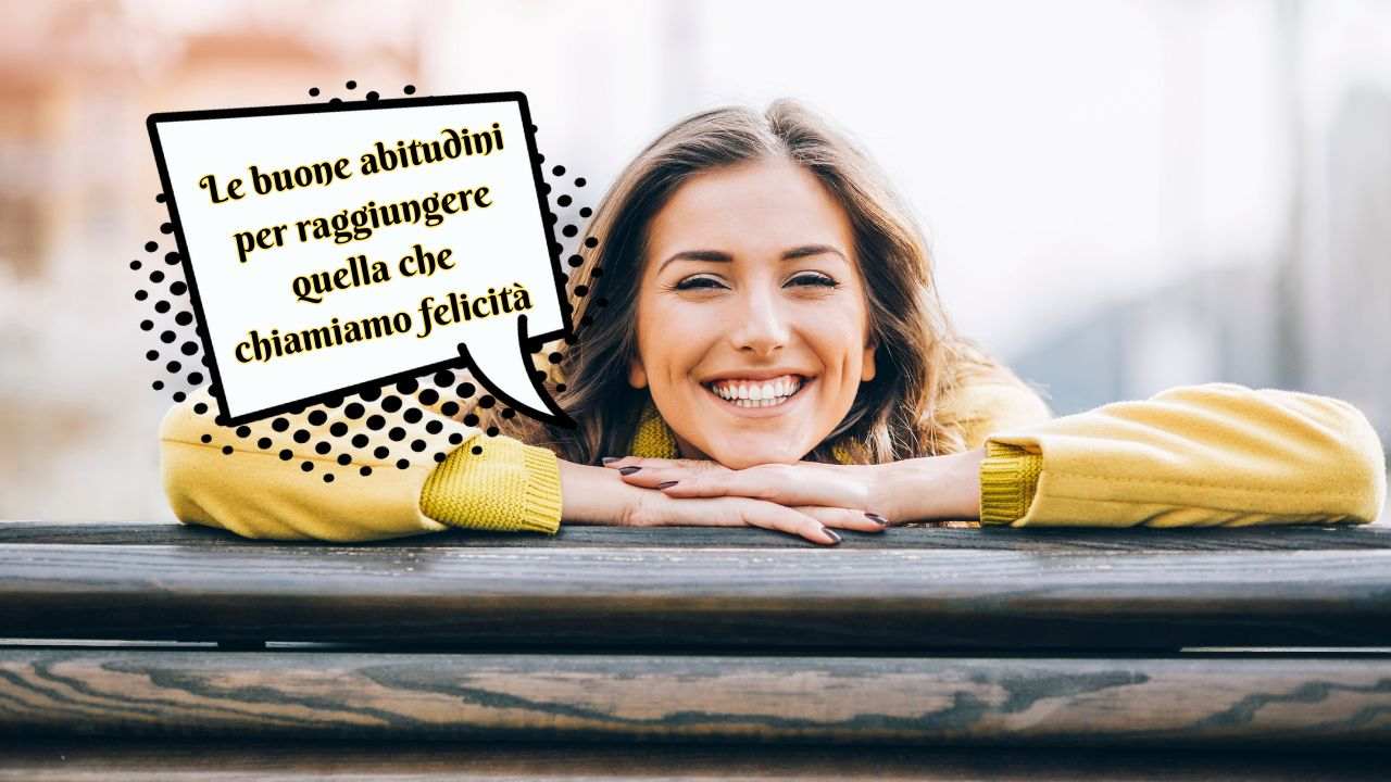 abitudini essere felici