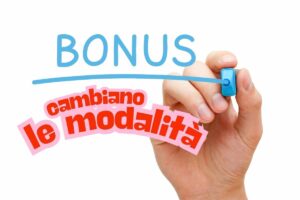 bonus cambiano le modalità