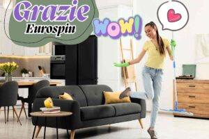 donna felice che pulisce casa ordinata, scritta grazie eurospin, scritta wow, cuoricino