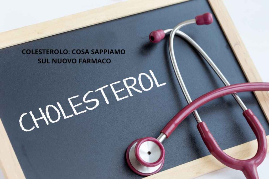 Colesterolo nuovo farmaco