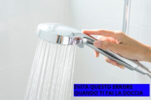 Evita questo errore quando ti fai la doccia